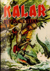 Kalar (en espagnol - 1980 - Producciones editoriales S.A) -3- El valle de los hombres perdidos