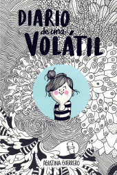 La volátil -1- Diario de una Volátil