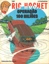 Ric Hochet (en portugais) -29- Operação 100 milhões
