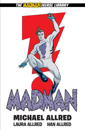 Madman Comics (Dark Horse) -INT01- The Madmaniverse Library