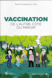 Vaccination : de l'autre côté du miroir