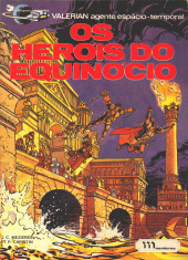 Valérian (en portugais) -8- Os heróis do Equinócio