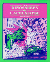 Les dinosaures de l'Apocalypse - Les Dinosaures de l'Apocalypse
