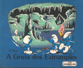 Estrumpfes (Contos) (Les Schtroumpfs en portugais) -1- A gruta dos Estrumpfes