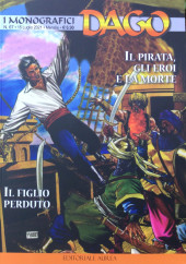 Monografici Dago (I) -67- Il pirata, gli eroi e la morte / Il figlio perduto