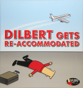 Dilbert (en anglais, Andrews McMeel Publishing) -45- Dilbert gets re-accomodated