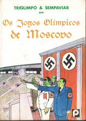Triglimpo & Sempaviar -2- Os Jogos Olímpicos de Moscovo