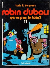 Robin Dubois -11- Ca va pas, la tête ?