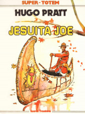 Super-Totem -11- Jesuita Joe