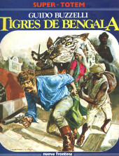 Super-Totem -12- Tigres de Bengala