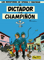 Spirou y Fantasio (Ediciones Junior s.a - 1982) -6- El dictador y el champiñón