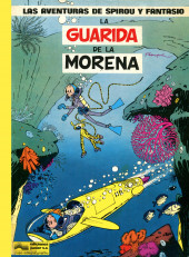 Spirou y Fantasio (Ediciones Junior s.a - 1982) -7- La guarida de la morena