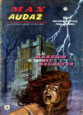 Max Audaz (1re série - Vértice - 1965) -1- La mansión de los mil secretos