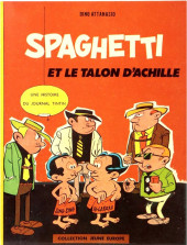 Spaghetti -211'- Spaghetti et le talon d'Achille