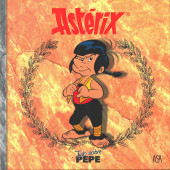 Astérix (Tudo sobre) - Tudo sobre Pepe