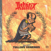 Astérix (Tudo sobre) - Tudo sobre Tulius Venenus