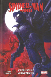 Spider-Man Noir : Crépuscule à Babylone - Crépuscule à Babylone