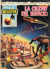 Megatón -2- La ciudad del espacio
