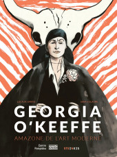 Georgia O'Keeffe - Georgia O'Keeffe - Amazone de l'art moderne