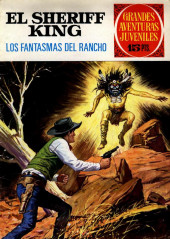 Grandes Aventuras Juveniles -10- El Sheriff King : Los fantasmas del rancho