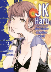 JK Haru : Sex Worker in Another World -3- Tome 3