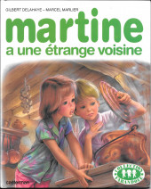 Martine -39b- Martine a une étrange voisine