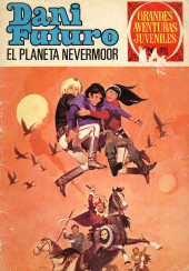 Grandes Aventuras Juveniles -66- Dani Futuro : El planeta Nevermoor