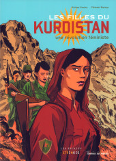 Les filles du Kurdistan - Une révolution féministe