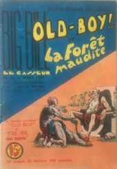 Old-Boy !.. (Big Bill le Casseur présente) -10- La Forêt Maudite
