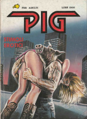 Pig (en italien) -17- Stimoli erotici