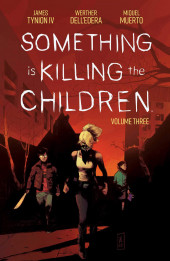 Something is Killing the Children (2019) -INT3- Volume Three