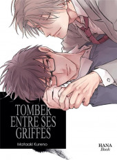 Tomber entre tes griffes -2- Tome 2