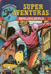 Super Aventuras (Bruguera - 1977) -6- Número 6