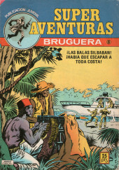 Super Aventuras (Bruguera - 1977) -8- Número 8