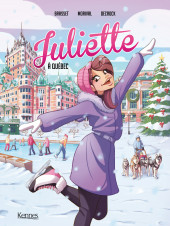 Juliette -5- Juliette à Québec