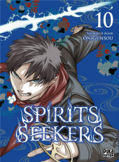 Spirits seekers -10- Tome 10