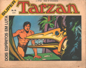 Tarzan (Super) -8- Dois espíritos em luta