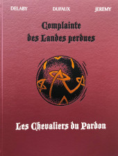 Complainte des Landes perdues -INT02 TT- Les Chevaliers du Pardon