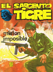 Sargento Tigre (El) (Vilmar - 1978) -4- Mision imposible