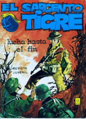 Sargento Tigre (El) (Vilmar - 1972) -26- Lucha hasta el fin