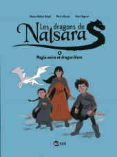 Les dragons de Nalsara -4a2021- Magie noire et dragon blanc