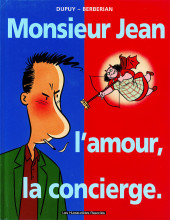Monsieur Jean -1b2010- Monsieur Jean, l'amour, la concierge