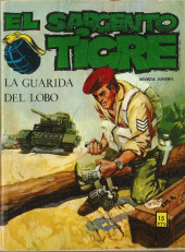 Sargento Tigre (El) (Vilmar - 1972) -54- La guarida del lobo