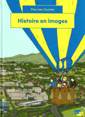 Plan-les-Ouates - Histoire en images