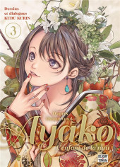 Ayako, l'enfant de la nuit -3- Volume 3