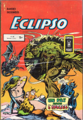 Eclipso (Arédit) -68- Un pas dans l'irréel (L'homme chose)
