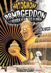 Mitochon Armageddon à la recherche des boules du dragon -4- Tome 4