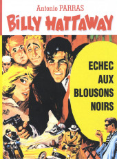 Billy Hattaway -1- Echec aux blousons noirs