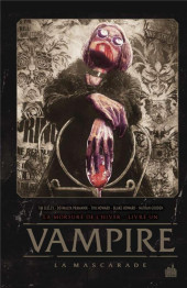 Vampire la Mascarade -1- La morsure de l'hiver - Livre Un