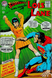 Superman's Girl Friend, Loïs Lane (1958) -85- When Lois Was More Super than Superman!